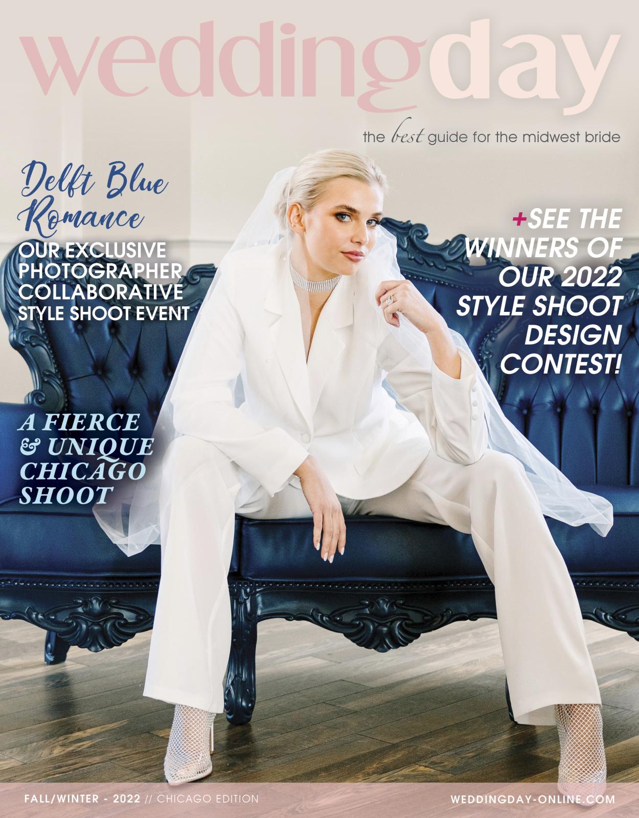 WeddingDay Magazine Chicago Fall Winter 2022 Issue WeddingDay Magazine